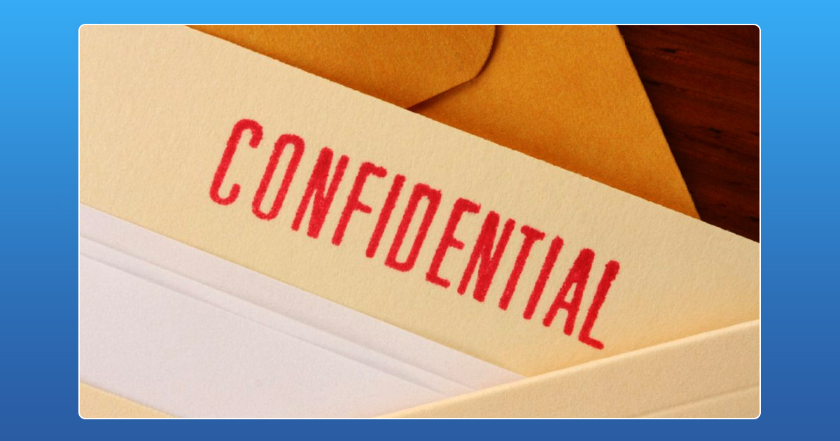 How To Keep Confidential Information,tips to Confidential Information,Steps to Confidential Information,Startup Stories,2017 Most Read Startup Stories,Startup Hacks,9 Ways to Keep Confidential Information